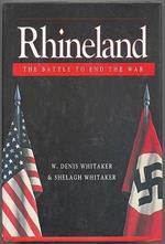 Rhineland: The Battle to End the War