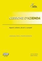 *Cessione D'Azienda Con Cd Rom. Manuale Per Il Professionista - copertina