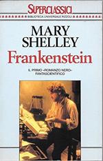 Frankenstein ovvero il Prometeo moderno
