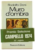 Muro D'Ombra. Romanzo