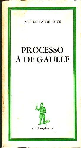 Processo a De Gaulle