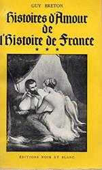 Histoire d'Amour de l'histoire de France volume 3