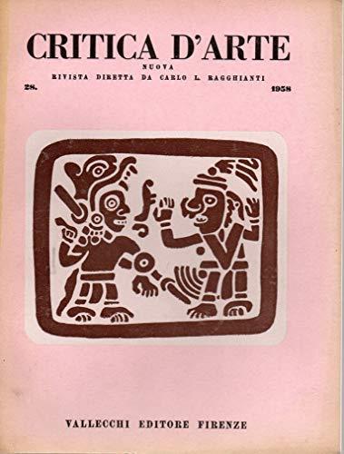 Critica d'arte - Rivista diretta da Carlo L. Ragghianti - Anno 1958 n. 28-29-30 - Carlo L. Ragghianti - copertina