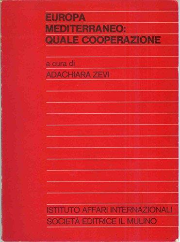 Europa Mediterraneo: quale cooperazione