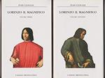 Lorenzo il magnifico. Vol I e II