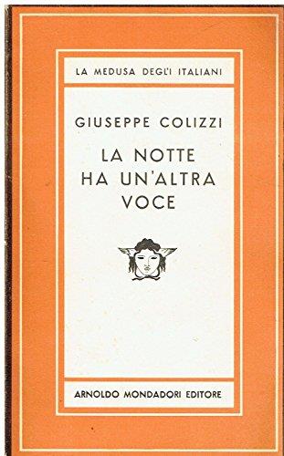La Notte Ha Un'Altra Voce