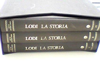 Lodi La Storia In Tre Voll 1989 - copertina