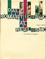 Dal Romanticismo Al Realismo