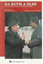 Da Roth a Olmi. La leggenda del santo bevitore