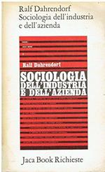 Sociologia dell'industria e della azienda