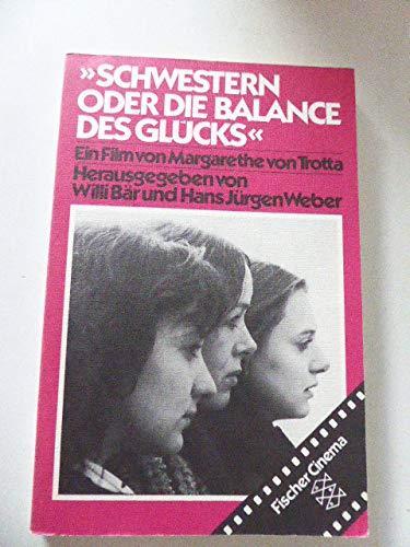 Schwestern oder die Balance des Glücks - Margarethe von Trotta - copertina