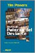 Invito al palazzo del Deviante - Tim Powers - copertina
