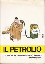 Il petrolio. Tutto il 32° salone internazionale dell'umorismo di Bordighera