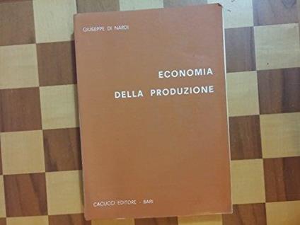 Economia della produzione - Giuseppe Di Nardi - copertina