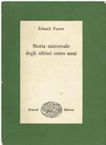 Storia universale degli ultimi cento anni