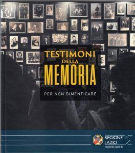 Testimoni della memoria . Per non dimenticare - copertina