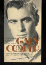 Gary Cooper : an intimate biography