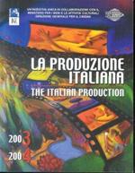 La Produzione Italiana - The Italian Production 2003/2004