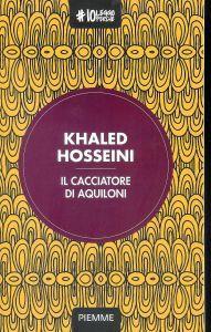 Il cacciatore di aquiloni - Khaled Hosseini - copertina