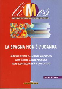 Limes. La Spagna non e l'Uganda. 4\2012 - copertina