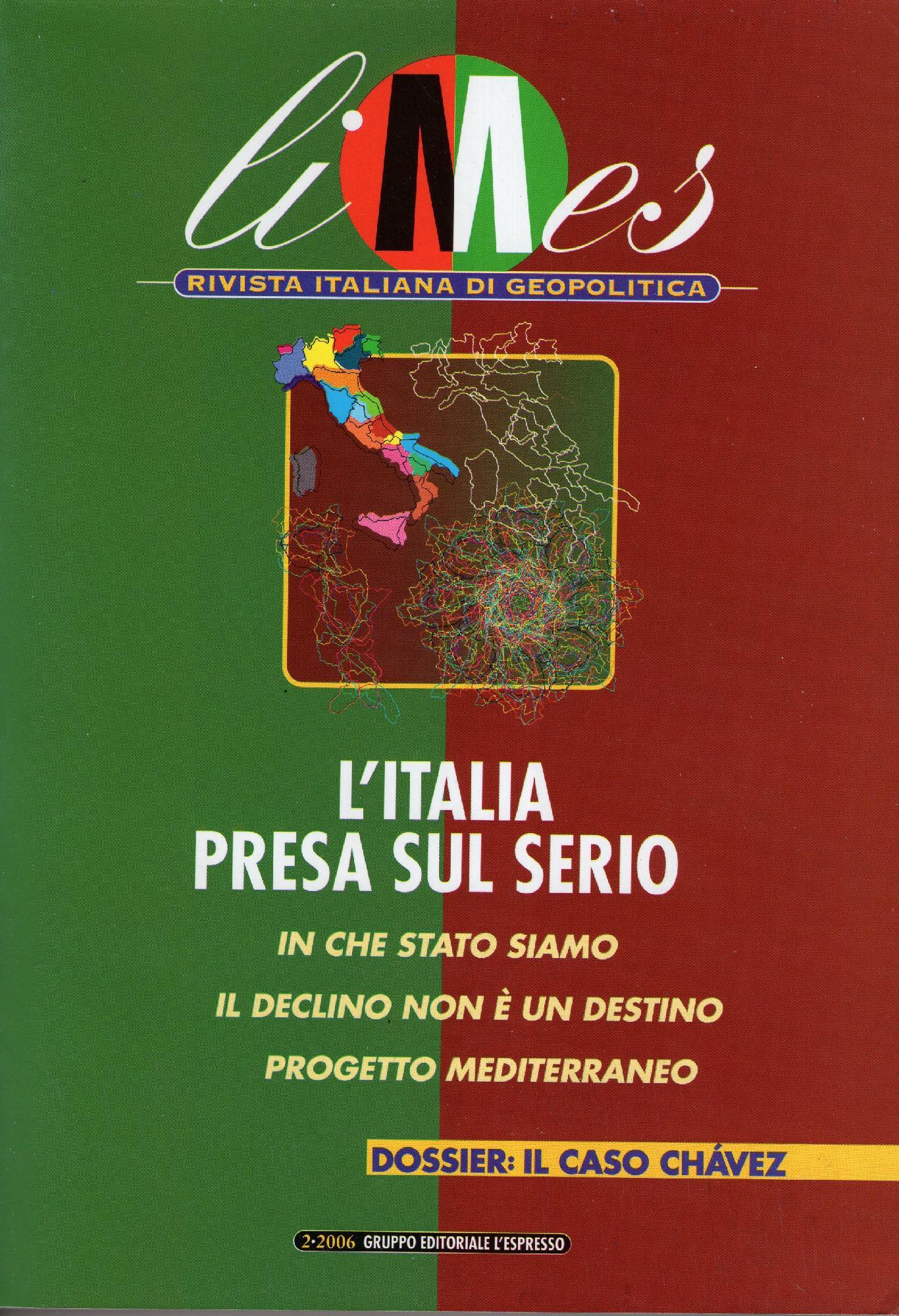 Limes - L'Italia presa sul serio - 2\2006