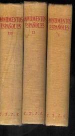 Monumentos Españoles ( catalogo de los declarados Historicos-Artisticos ) Vol. I°,II°,III