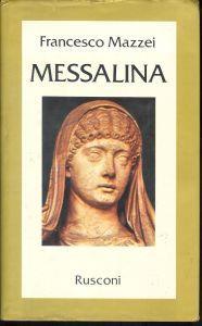 Messalina - Francesco Mazzei - copertina