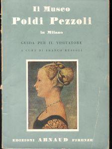 Il museo di Poldi Pezzoli in Milano - Guida per il visitatore - copertina