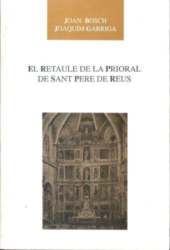 El retaule de la prioral de Sant Pere de Reus - copertina