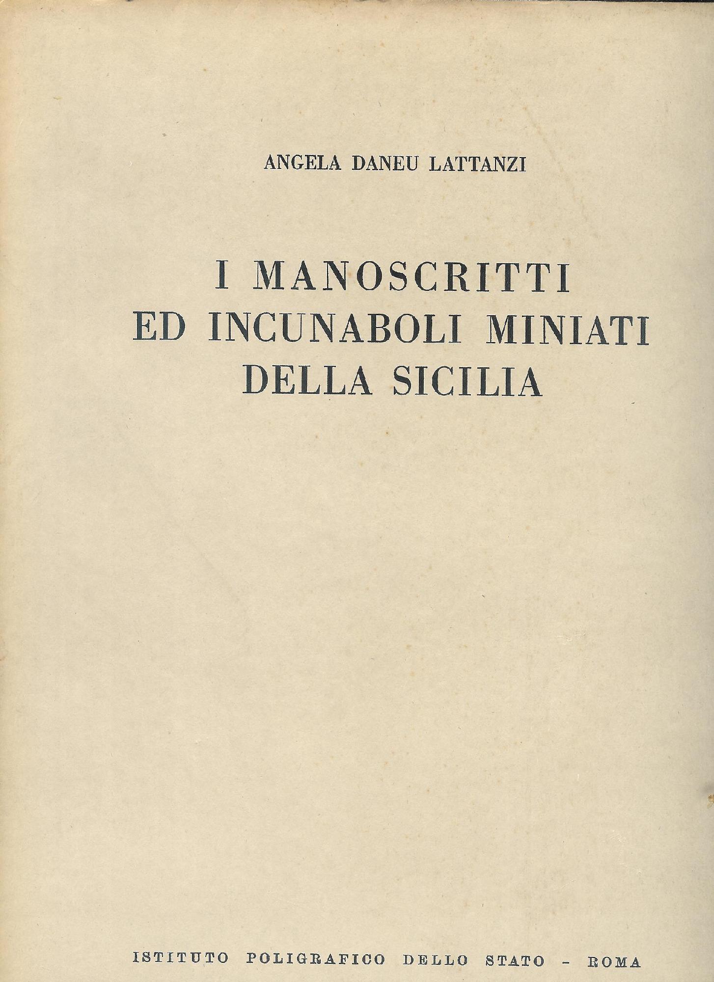 I manoscritti ed incunaboli miniati della Sicilia ( vol. n. II )