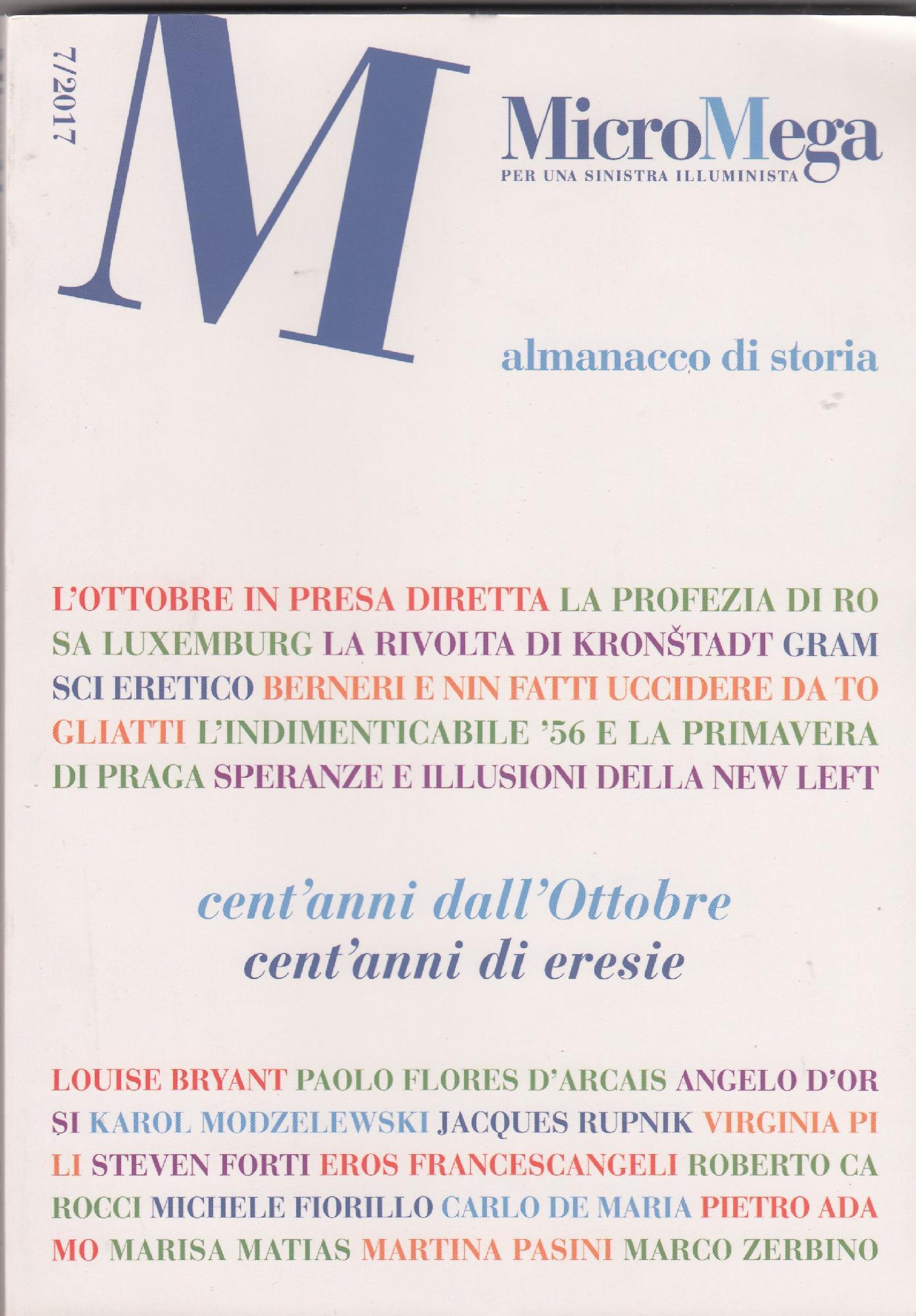 Micro Mega per una sinistra illuminista almanacco di storia 7/2017