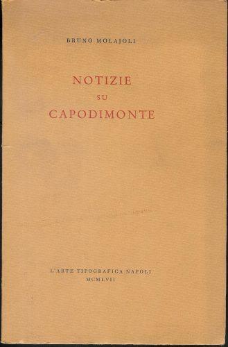 Notizie su Capodimonte - Bruno Molajoli - copertina