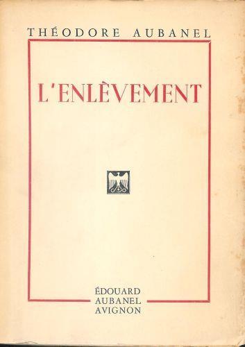 L' enlèvement - Théodore Aubanel - copertina