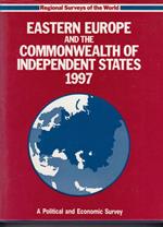 Eastern Europe and the commonwealth of independent states 1997