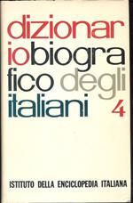 Dizionario biografico degli italiani - 4