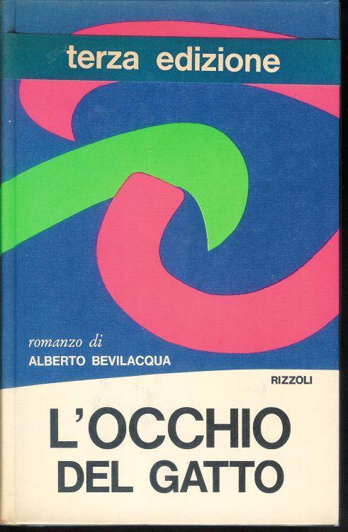 L' occhio del gatto - Alberto Bevilacqua - copertina