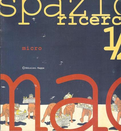 Spazio Ricerca 1/2 Micro Edizioni Kappa numero 1/2 2003 - copertina