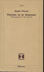 Terrena va in frantumi ( 1968-1979 )