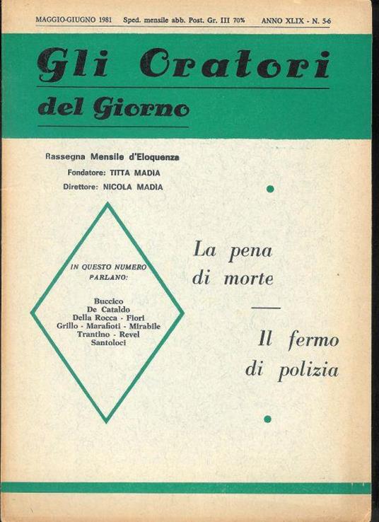 Gli Oratori del giorno rassegna mensile d'eloquenza Anno ( Maggio - Giugno 1981 ) XLIX - n. 5-6 - copertina