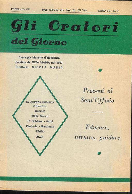 Gli Oratori del giorno rassegna mensile d'eloquenza Anno ( Feb 1987 ) LV n. 2 - copertina
