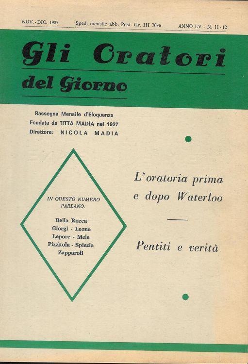 Gli Oratori del giorno rassegna mensile d'eloquenza Anno ( Nov. Dic. 1987 ) LV n.11-12 - copertina