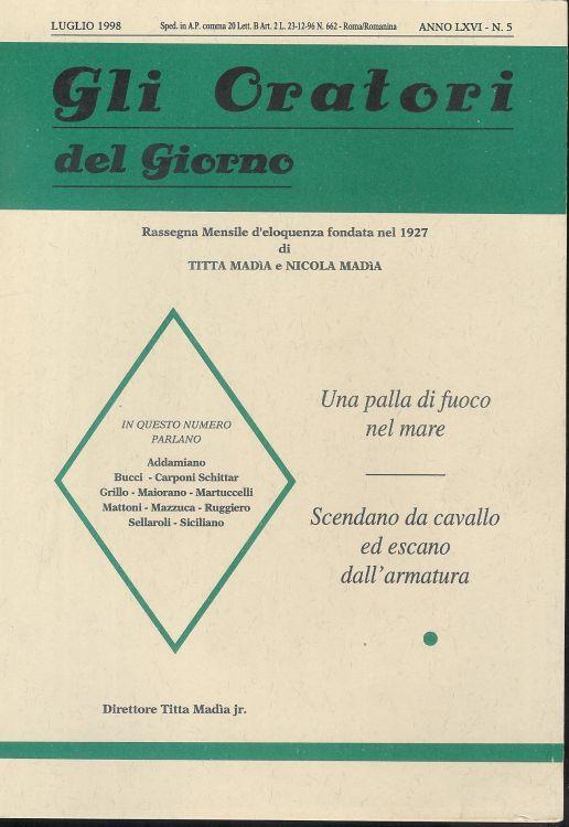 Gli Oratori del giorno rassegna mensile d'eloquenza Anno (Lug 1998) ) LXVI n.5 - copertina
