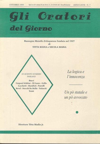 Gli Oratori del giorno rassegna mensile d'eloquenza Anno (Ott 1999) ) LXVII n.7 - copertina
