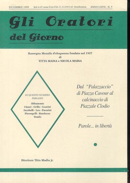 Gli Oratori del giorno rassegna mensile d'eloquenza Anno (Dic 1999) ) LXVII n.9 - copertina