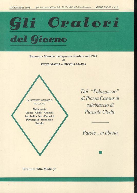 Gli Oratori del giorno rassegna mensile d'eloquenza Anno (Dic 1999) ) LXVII n.9 - copertina