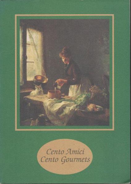 Cento Amici Centi Gourmets - copertina