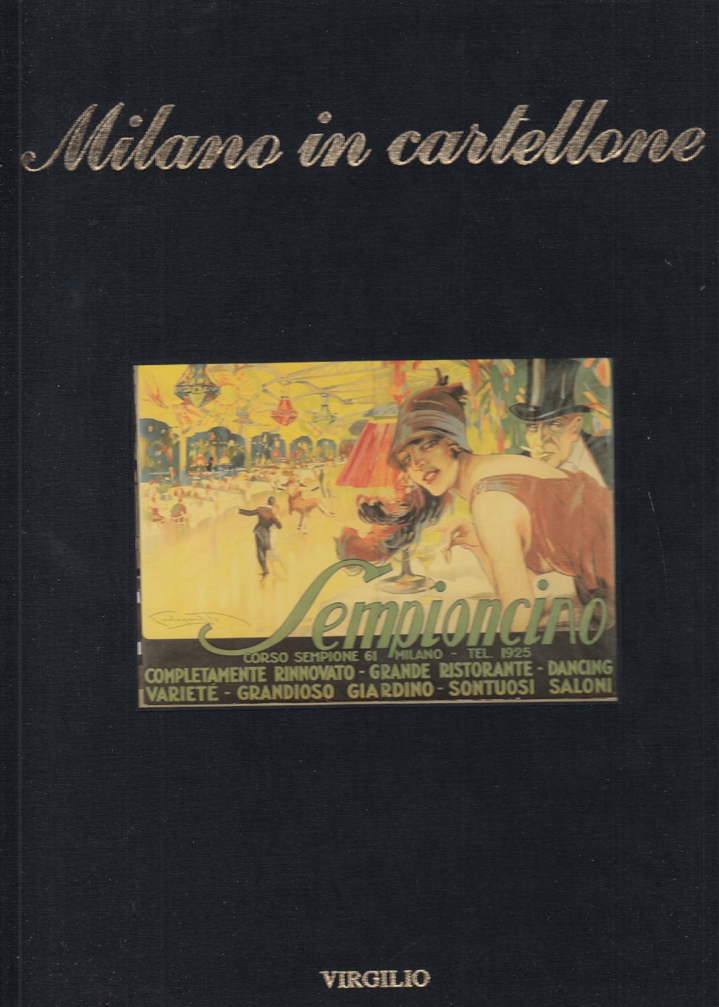 Milano E I Suoi Menu' - Milano In Etichetta - Inviti A Milano - Milano In Cartellone - Auguri Da Milano