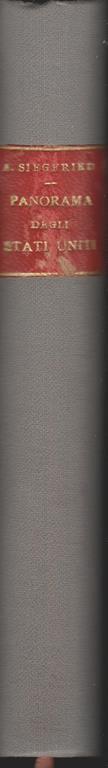 Panorama Degli Stati Uniti - André Siegfried - 2
