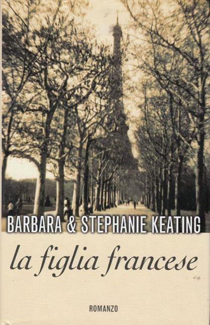 LA Figlia Francese Di: Barbara & Stephanie Keating - copertina