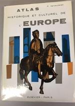 Atlas historique et culturel De l' Europe